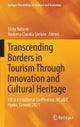 Transcending Borders in Tourism Through Innovation and Cultural Heritage