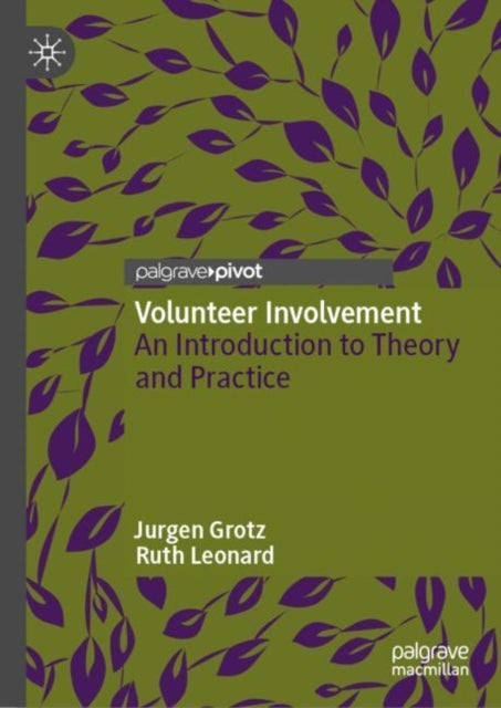 Volunteer Involvement - An Introduction to Theory and Practice