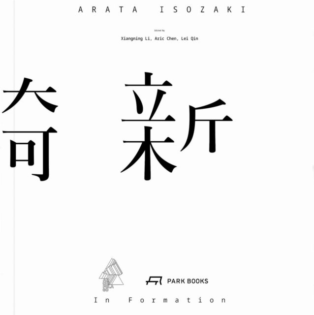 Arata Isozaki - In Formation