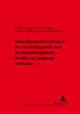 Einstellungsforschung in der Soziolinguistik und Nachbardisziplinen