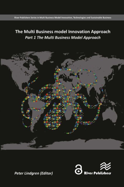 The Multi Business Model Innovation Approach - Part 1