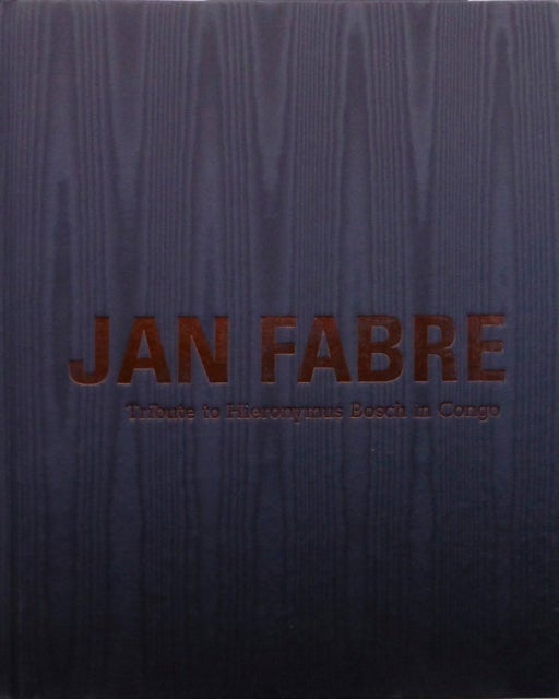 Jan Fabre - Tribute to Hieronymus Bosch in Congo / Tribute to Belgian Congo