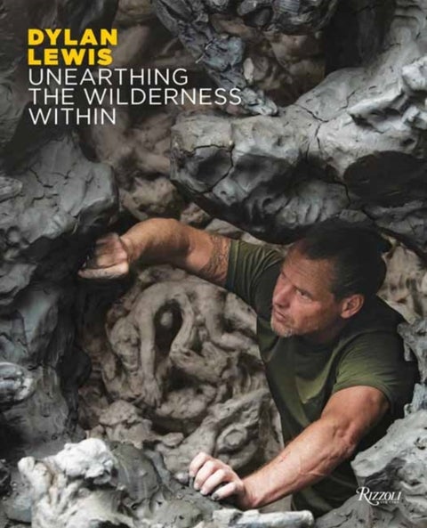 Dylan Lewis - Unearthing the Wilderness Within
