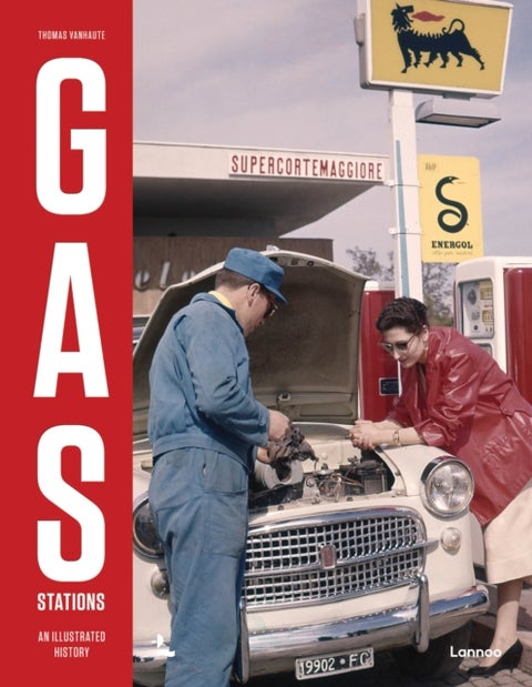 Gas Stations - An Illustrated History