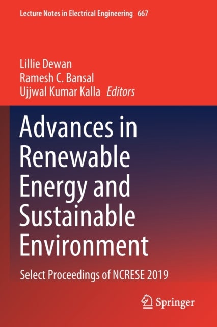 Advances in Renewable Energy and Sustainable Environment - Select Proceedings of NCRESE 2019