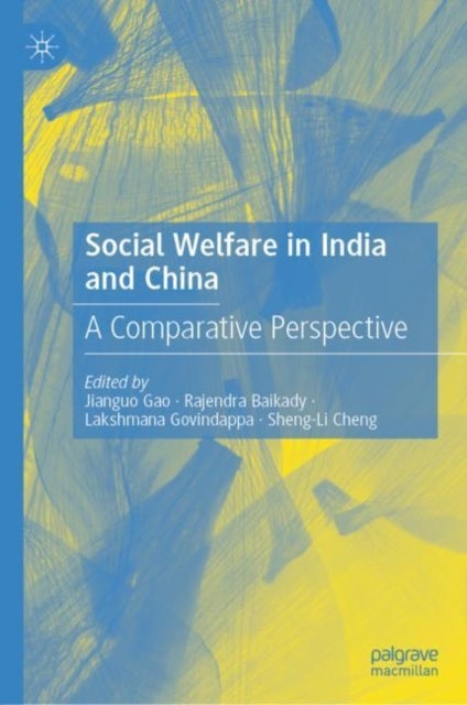 Social Welfare in India and China - A Comparative Perspective