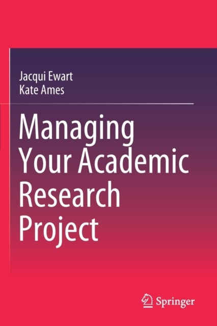 Managing Your Academic Research Project