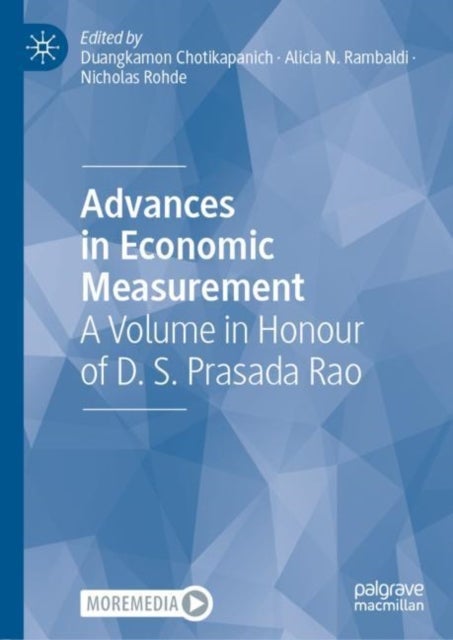 Advances in Economic Measurement - A Volume in Honour of D. S. Prasada Rao