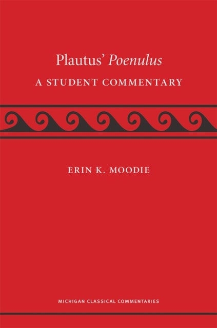 Plautus' Poenulus - A Student Commentary