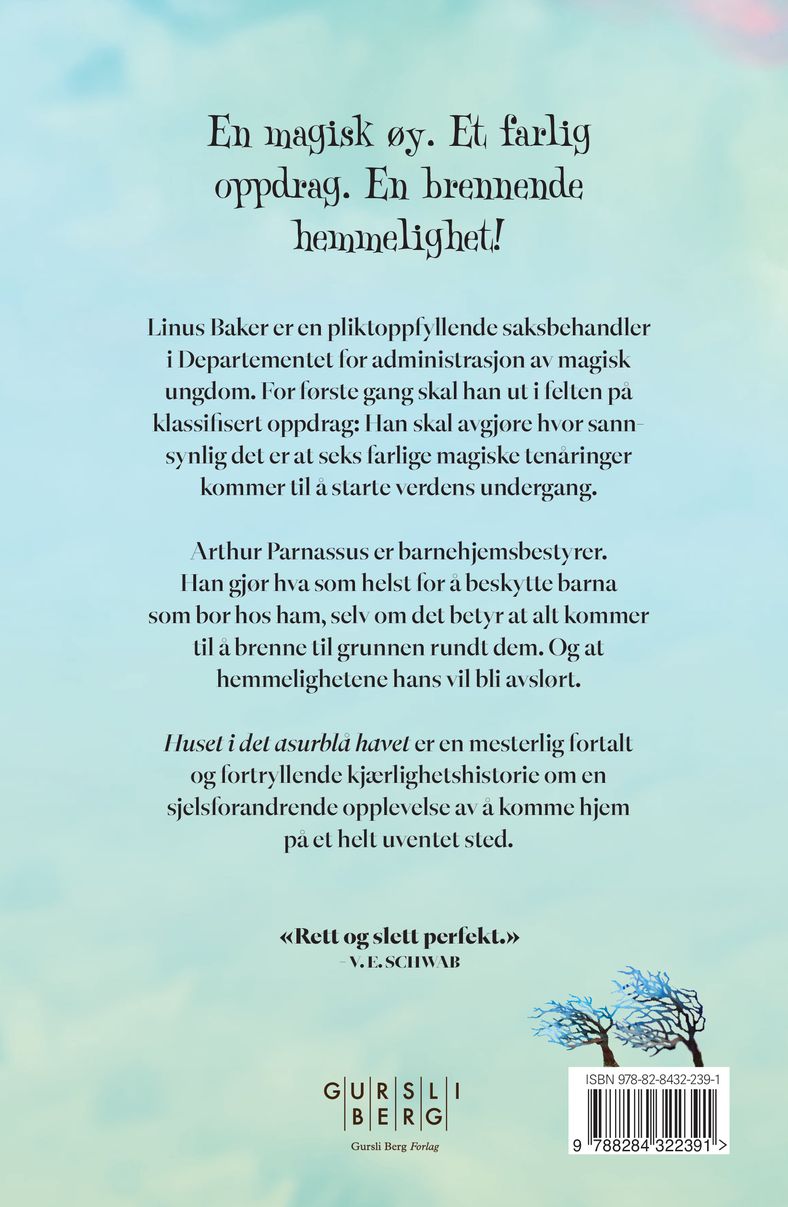 Huset i det asurblå havet