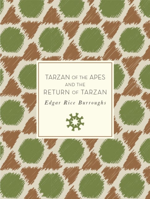 Tarzan of the Apes and The Return of Tarzan