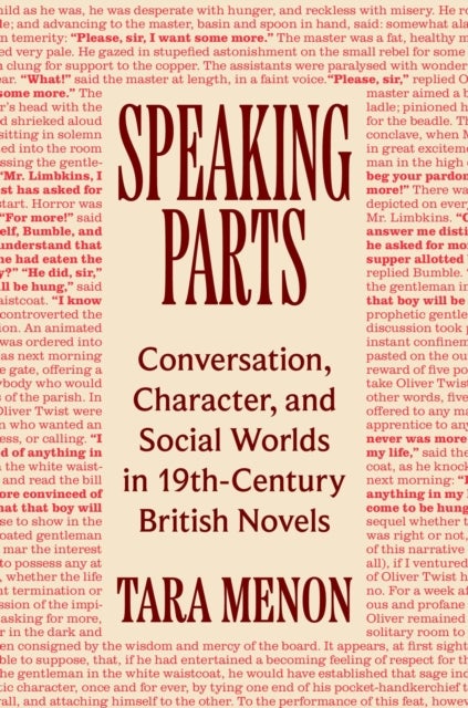 Speaking Parts - Conversation, Character, and Social Worlds in Nineteenth-Century British Novels