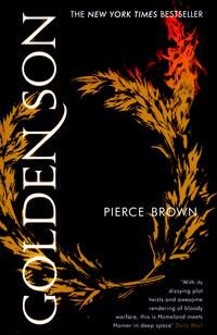 Golden Son - the unputdownable second book in the globally bestselling dystopian science fiction series RED RISING