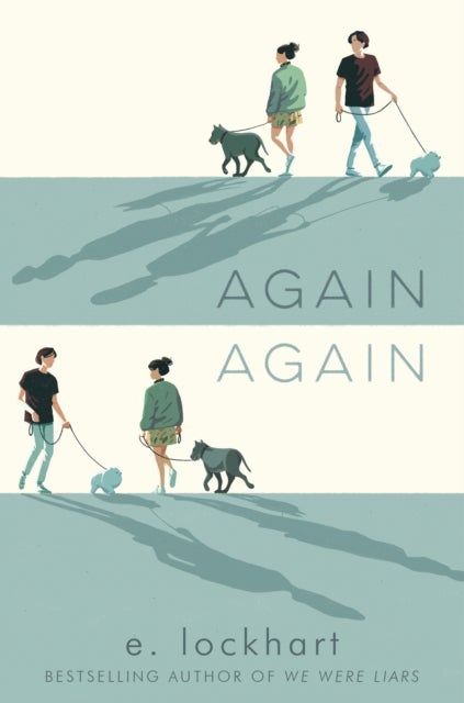 Again Again - from the bestselling author of Tiktok sensation We Were Liars