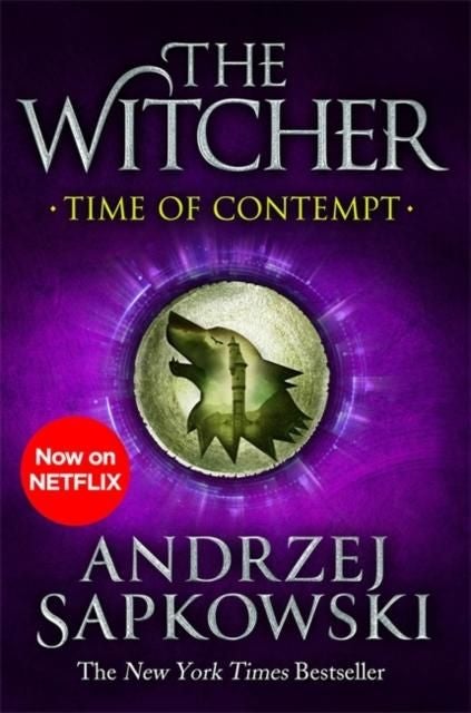 Time of Contempt - The bestselling novel which inspired season 3 of Netflix’s The Witcher