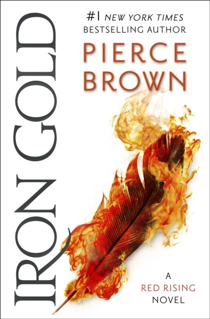 Iron Gold - the epic fourth book in the globally bestselling dystopian science fiction series RED RISING