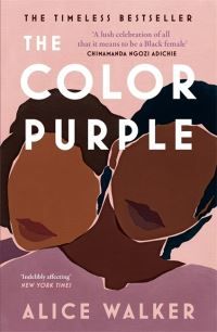 The Color Purple - Now a major motion picture from Oprah Winfrey and Steven Spielberg