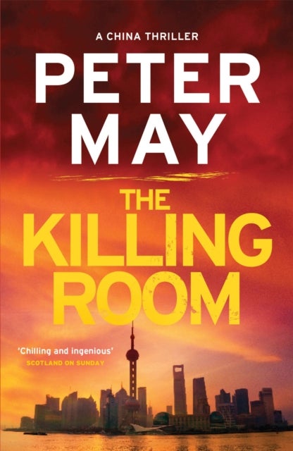 The Killing Room - A thrilling and tense serial killer crime thriller (The China Thrillers Book 3)