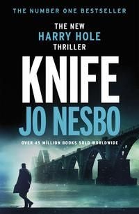 Knife - From the Sunday Times No.1 bestselling king of gripping twists
