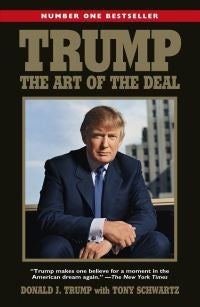 Trump: The Art of the Deal - the art of the deal