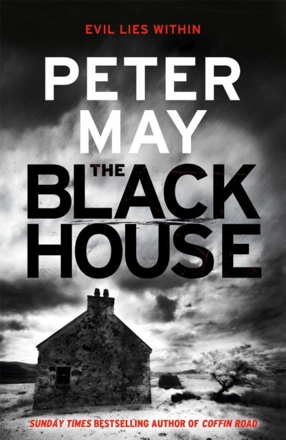 The Blackhouse - The gripping start to the bestselling crime series (The Lewis Thrillers Book 1)