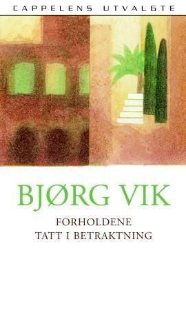 Forholdene tatt i betraktning - noveller