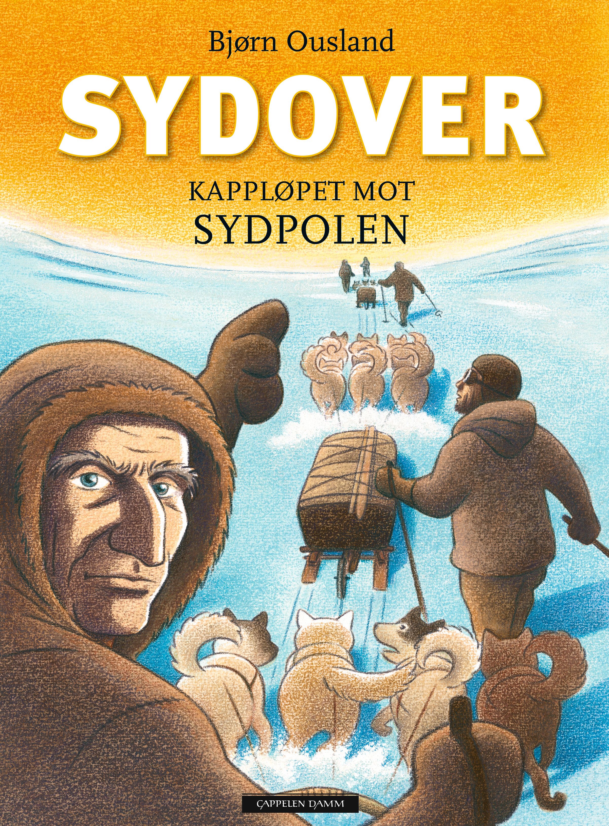 Sydover - kappløpet mot sydpolen : tredje Fram-ferd