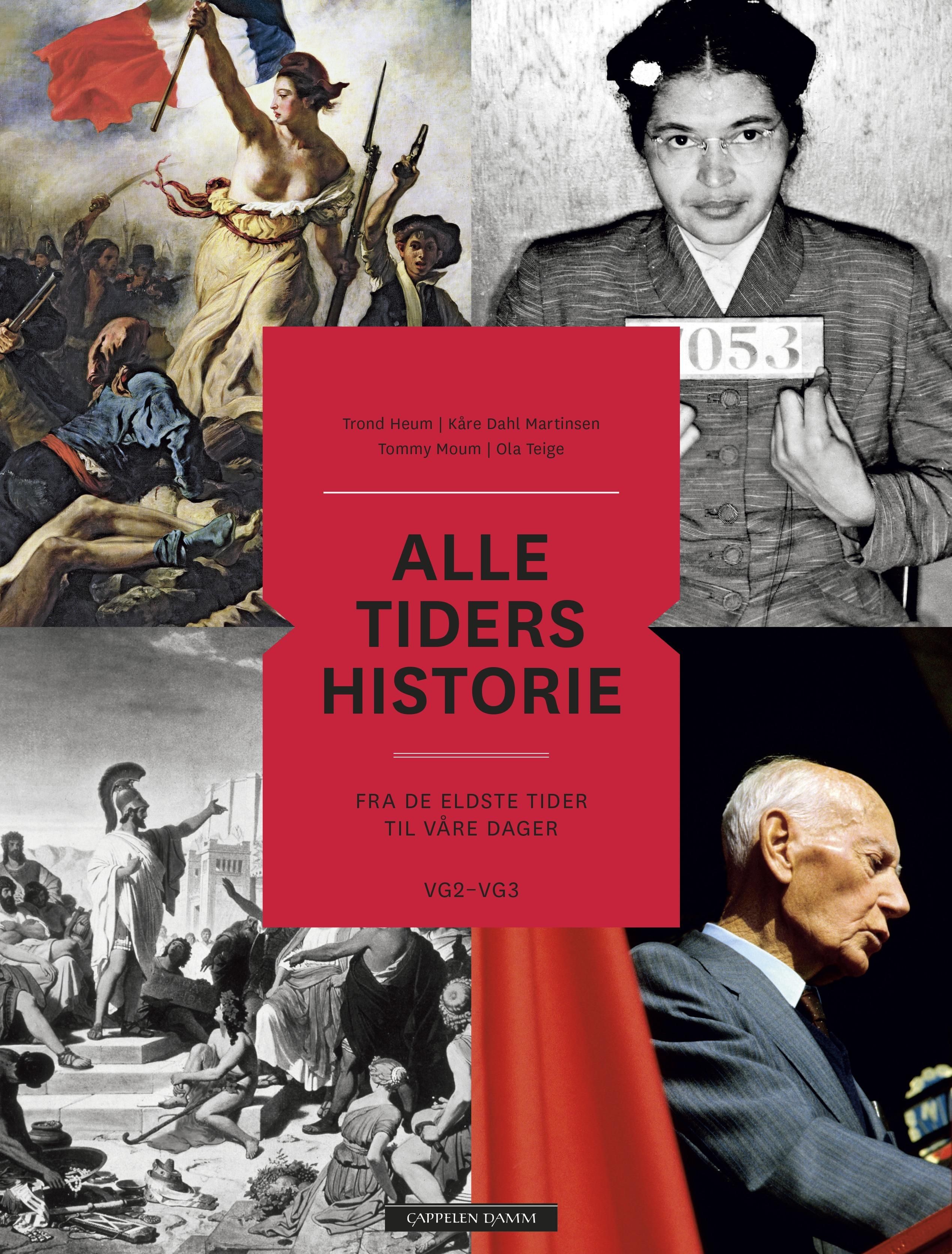 Alle tiders historie - frå dei eldste tider til våre dagar : vg2-vg3