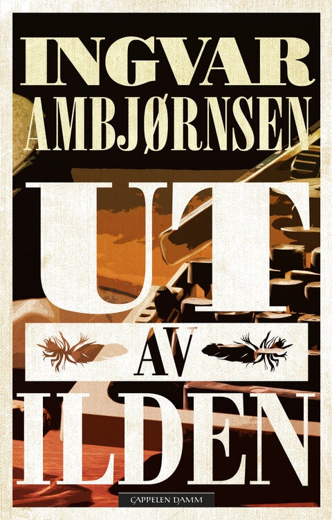 Ut av ilden - roman