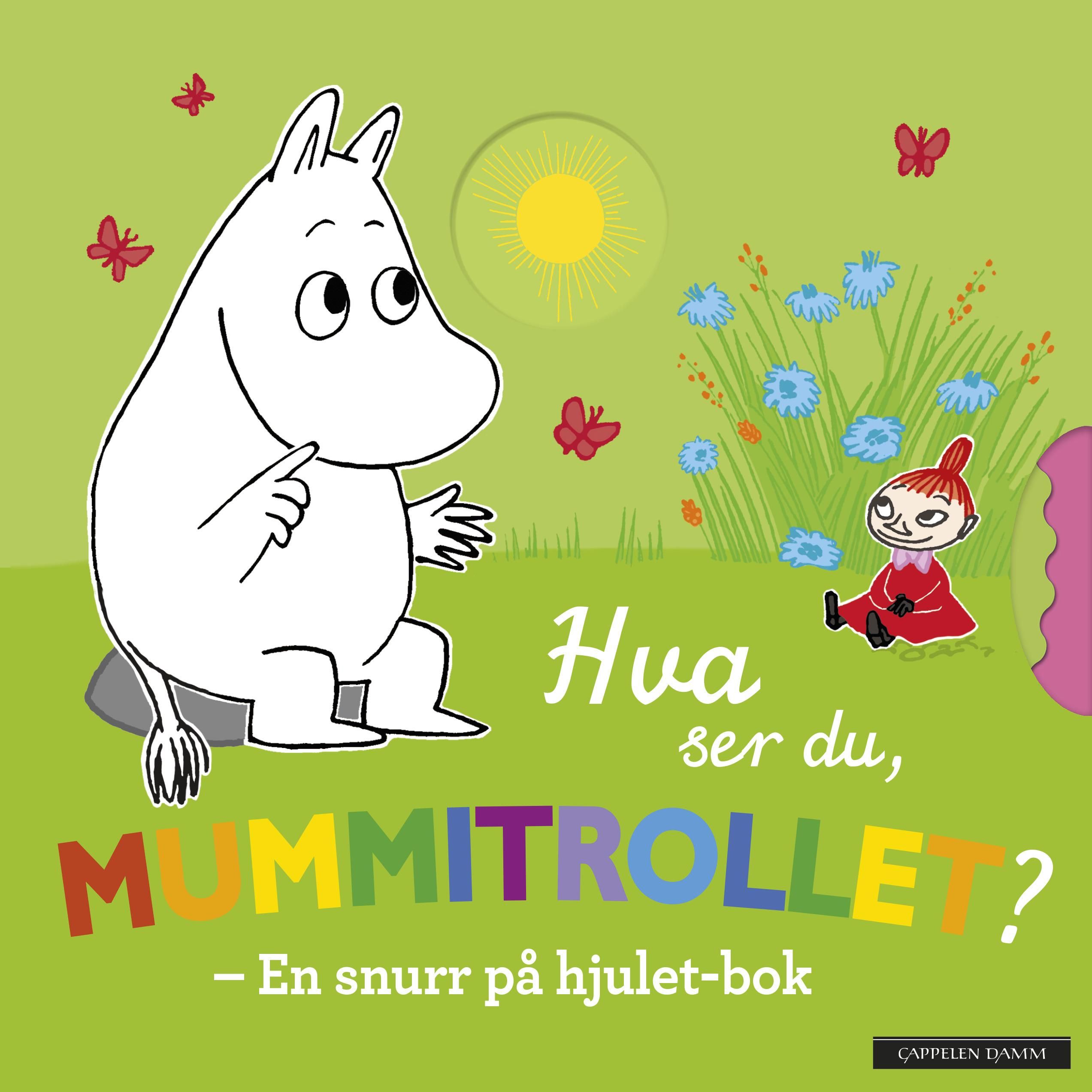 Hva ser du, Mummitrollet? - en snurr på hjulet-bok