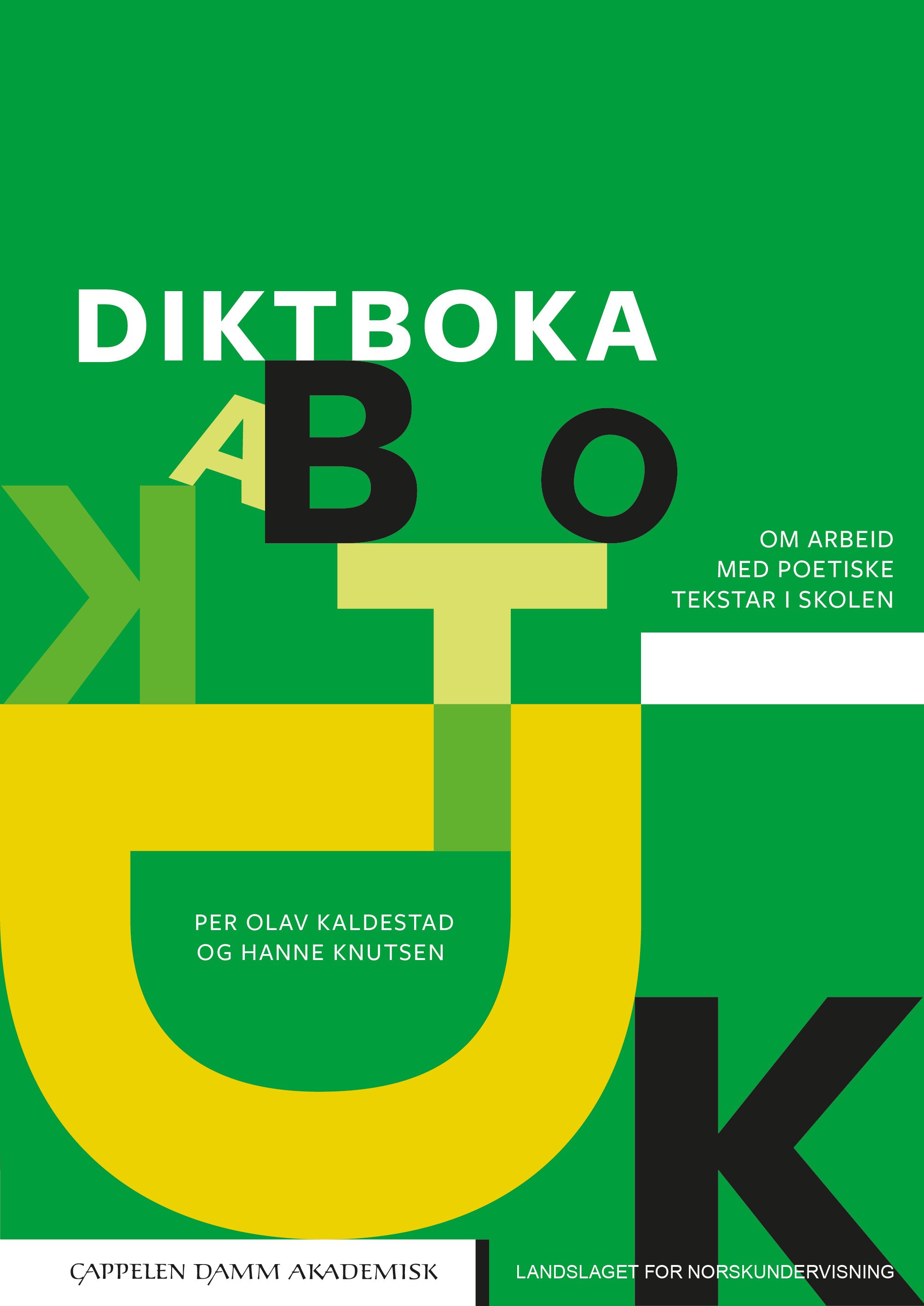 Diktboka - om arbeid med poetiske tekstar i skolen