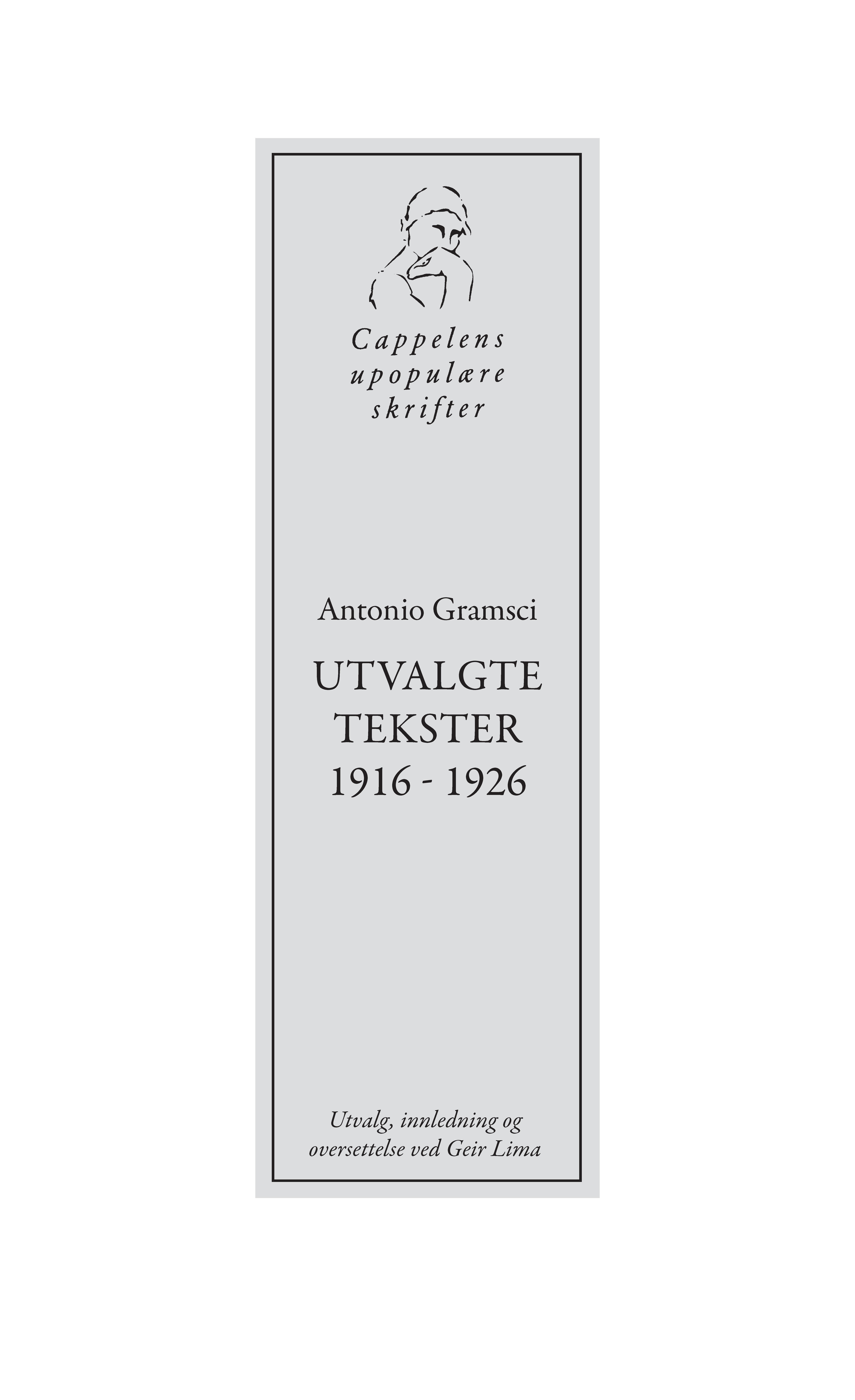 Antonio Gramsci - utvalgte tekster 1916 - 1926