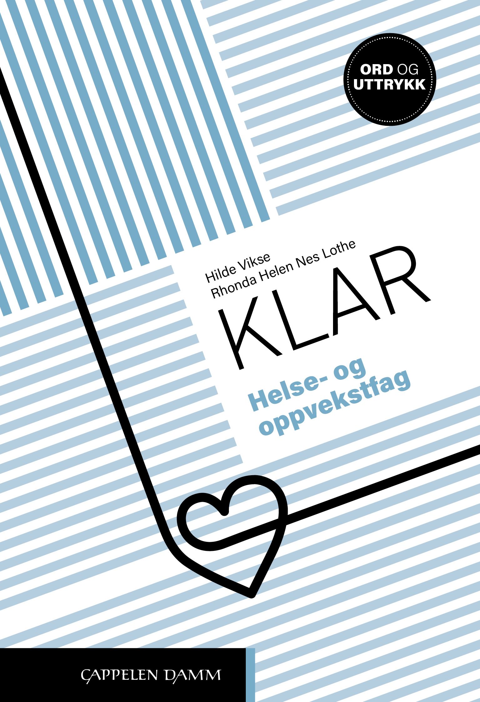Klar - helse- og oppvekstfag