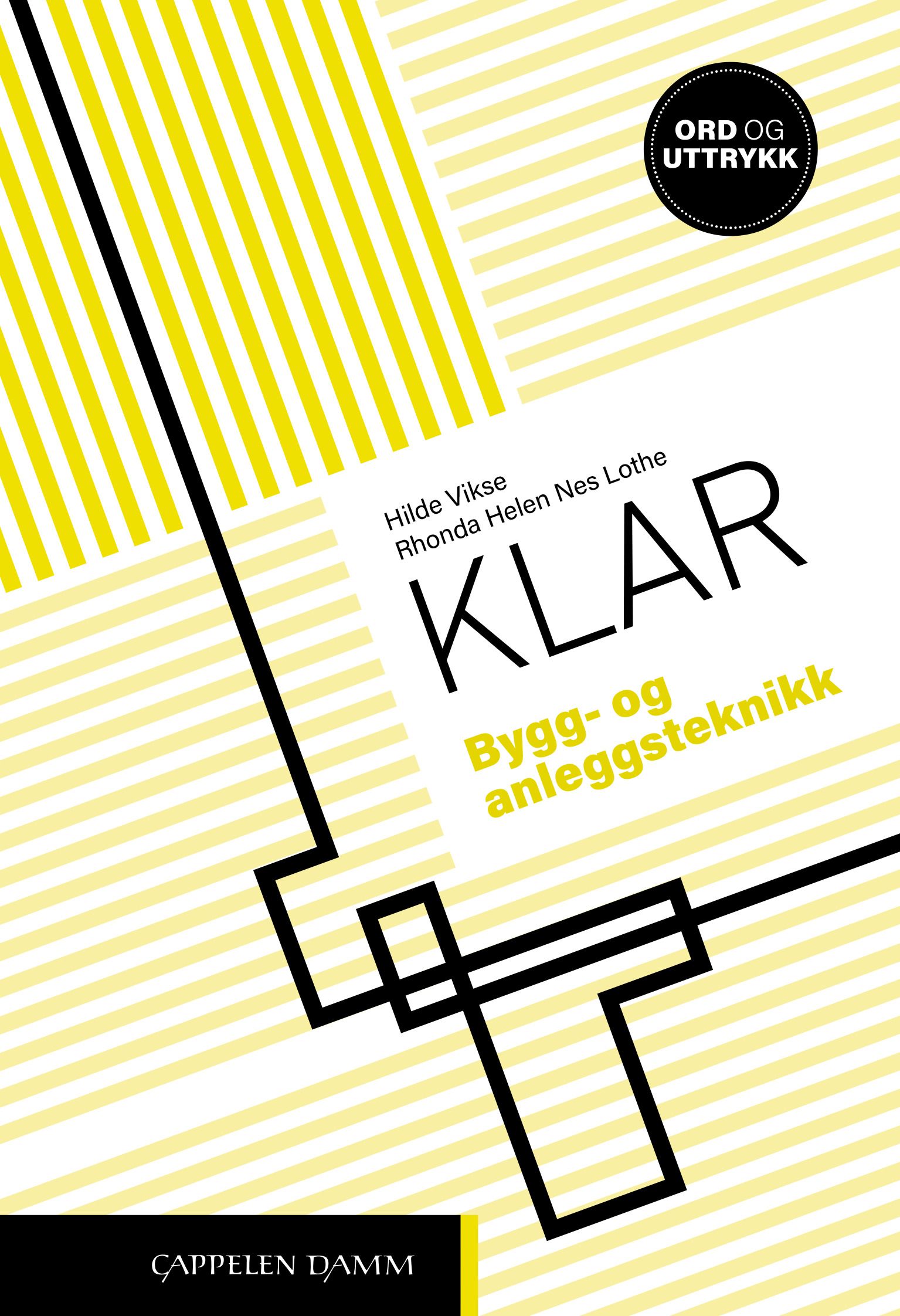Klar - bygg- og anleggsteknikk