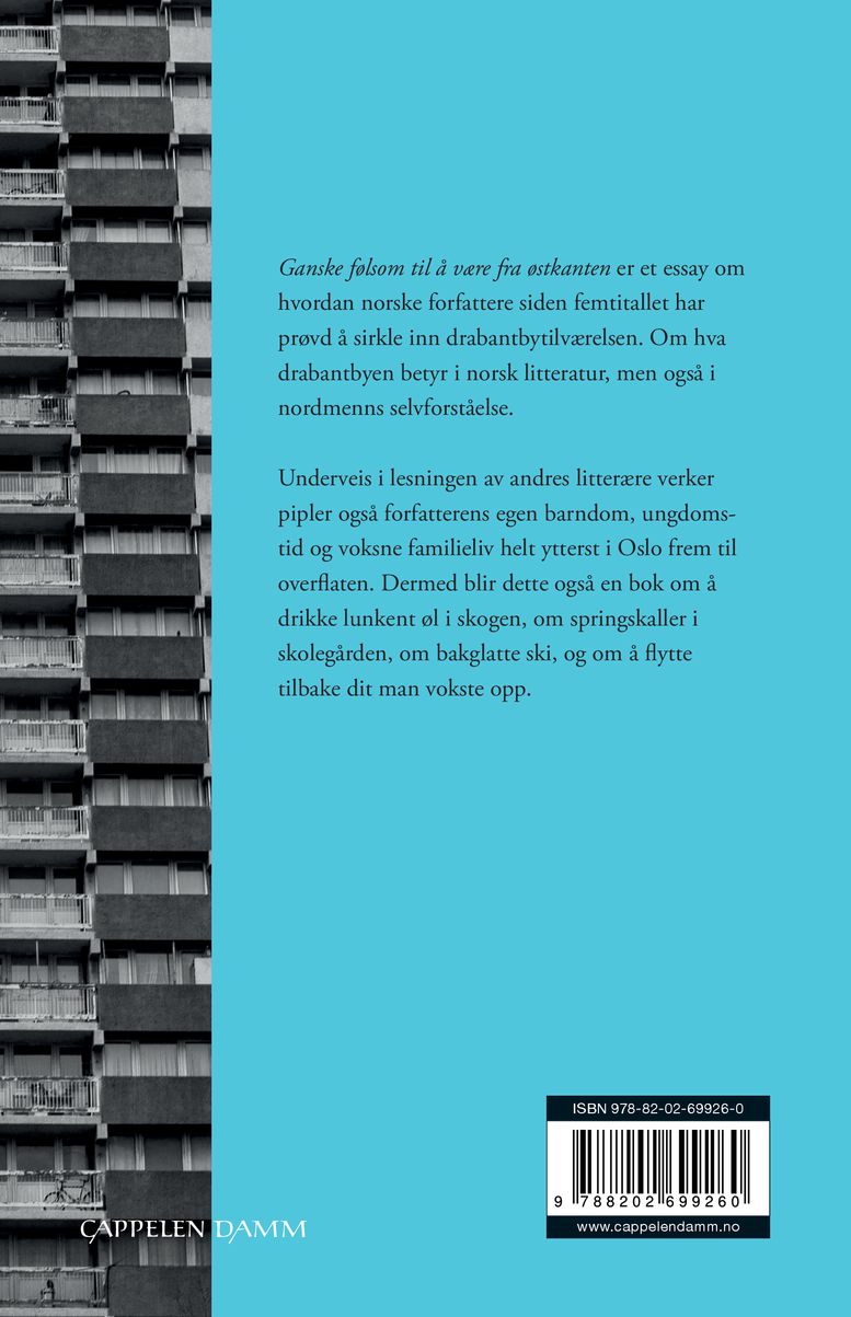 Ganske følsom til å være fra østkanten