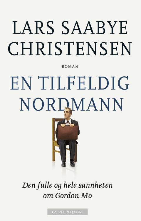 En tilfeldig nordmann - den hele og fulle sannheten om Gordon Mo