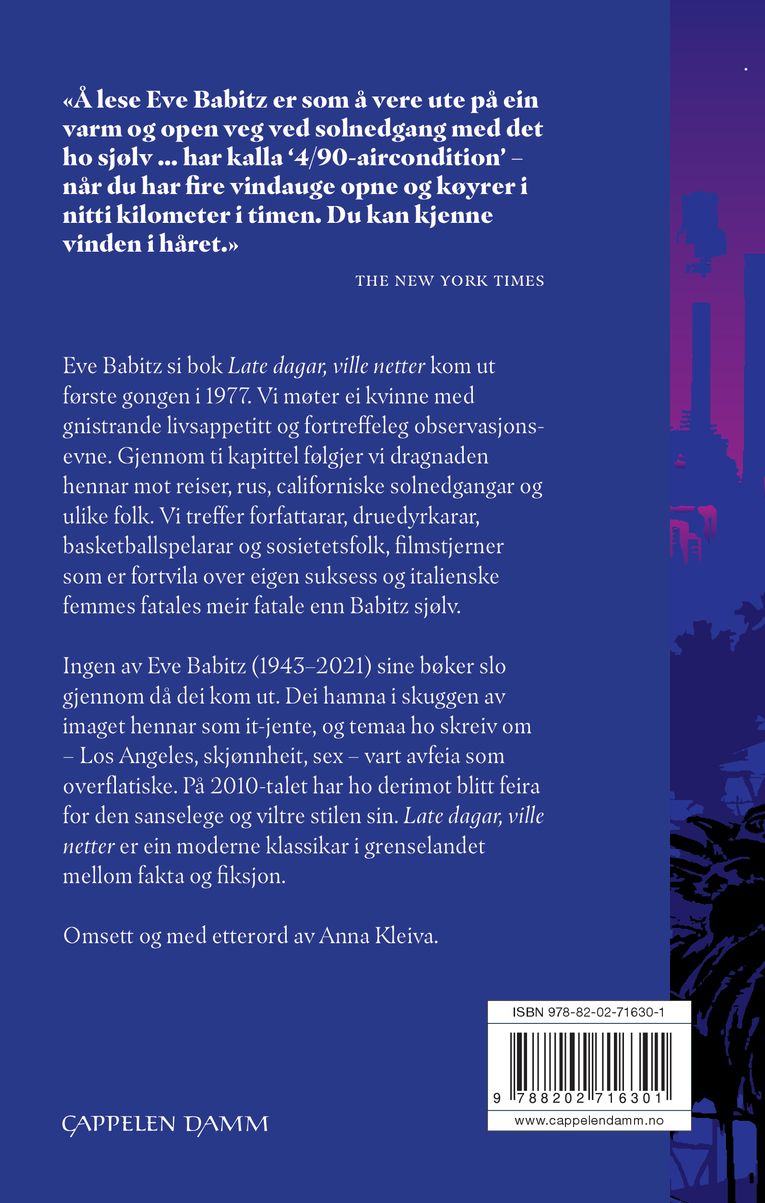 Late dagar, ville netter