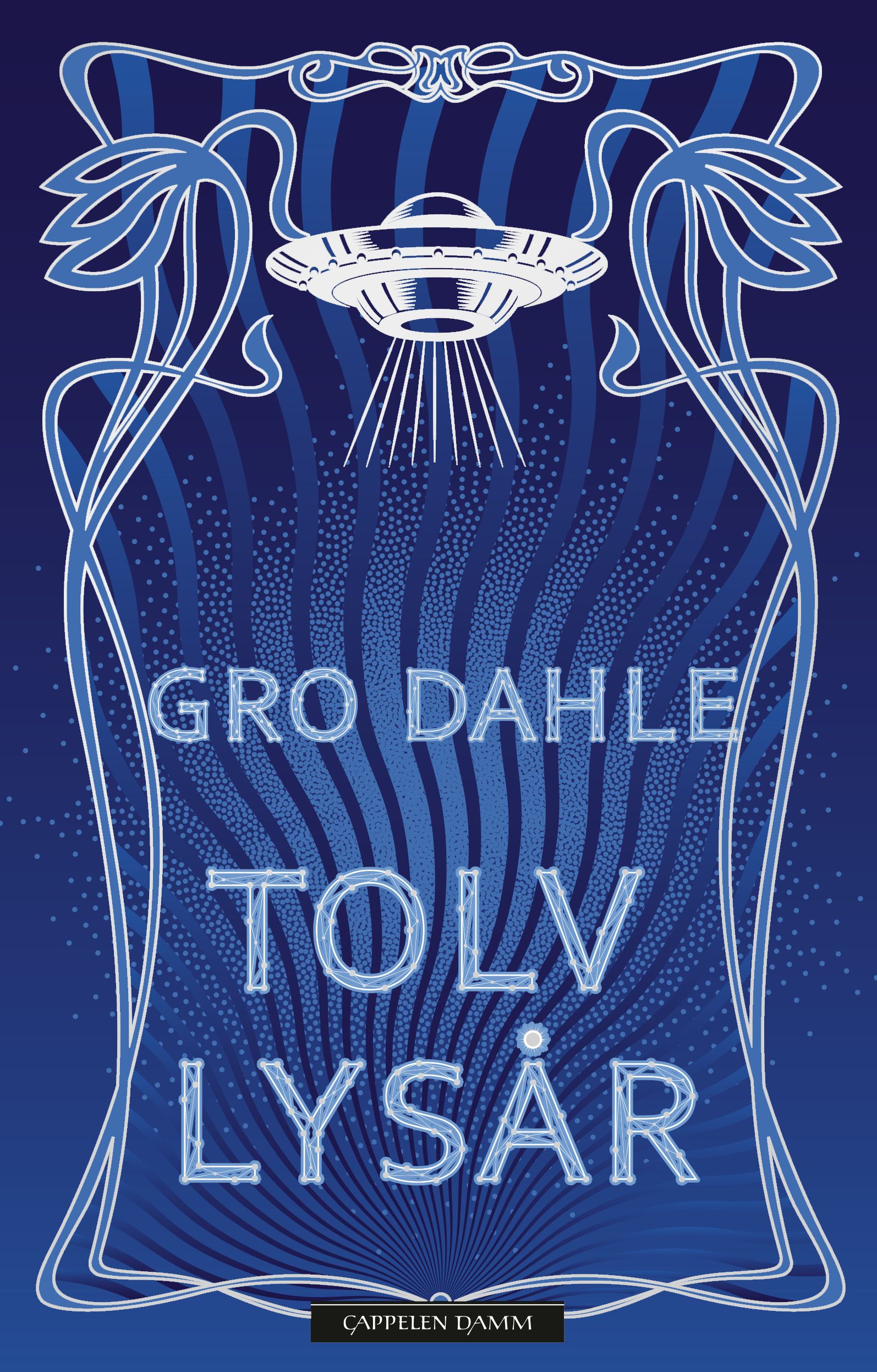 Tolv lysår - roman