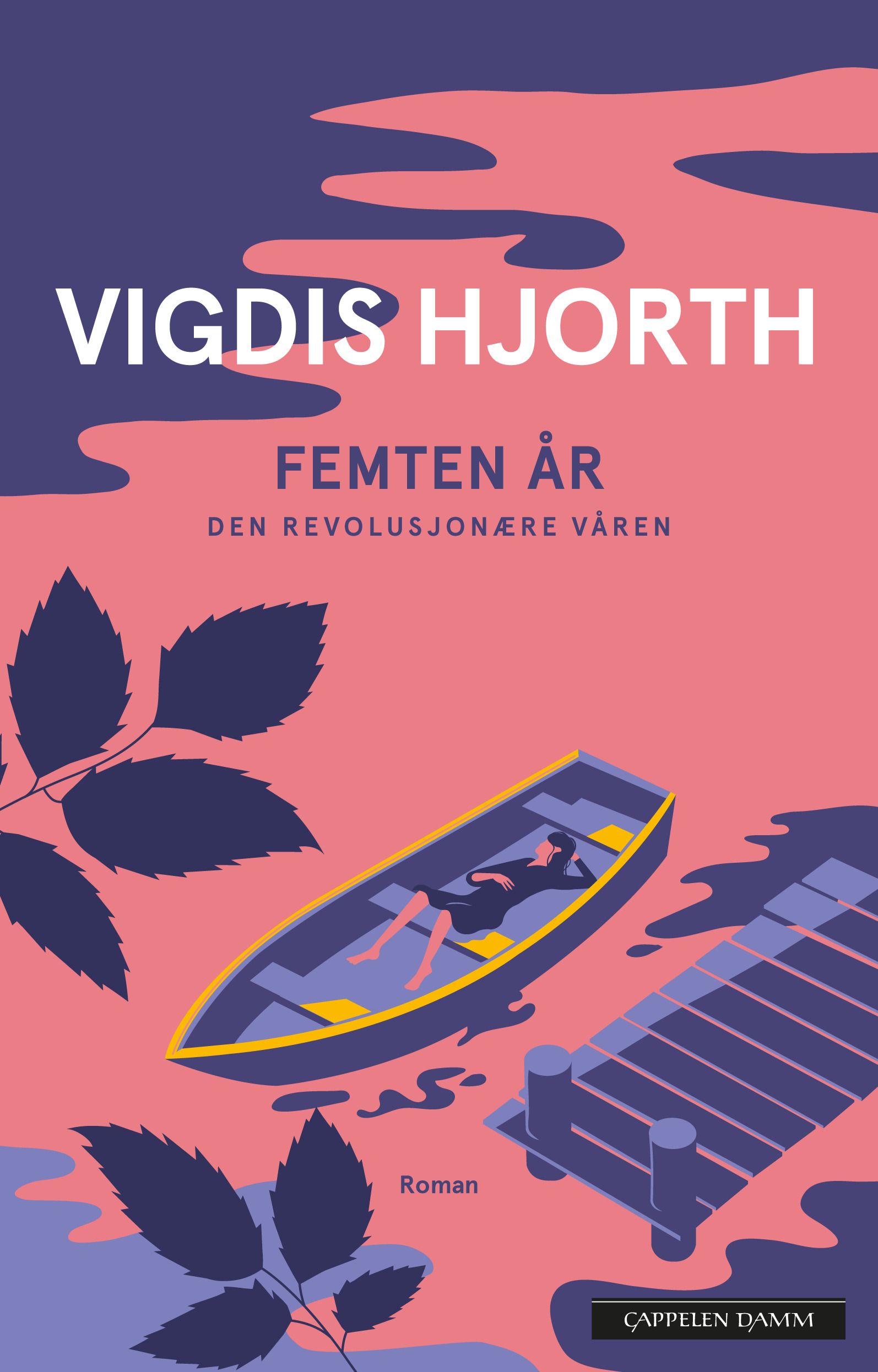 Femten år - den revolusjonære våren : roman
