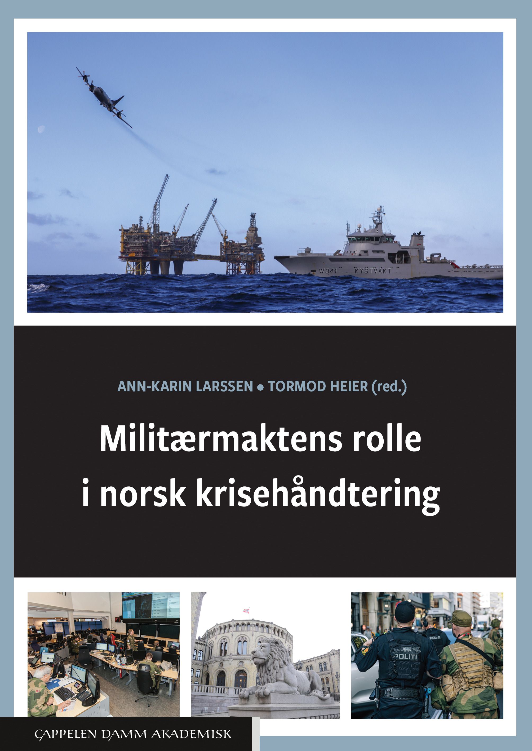 Militærmaktens rolle i norsk krisehåndtering - utfordringer og muligheter