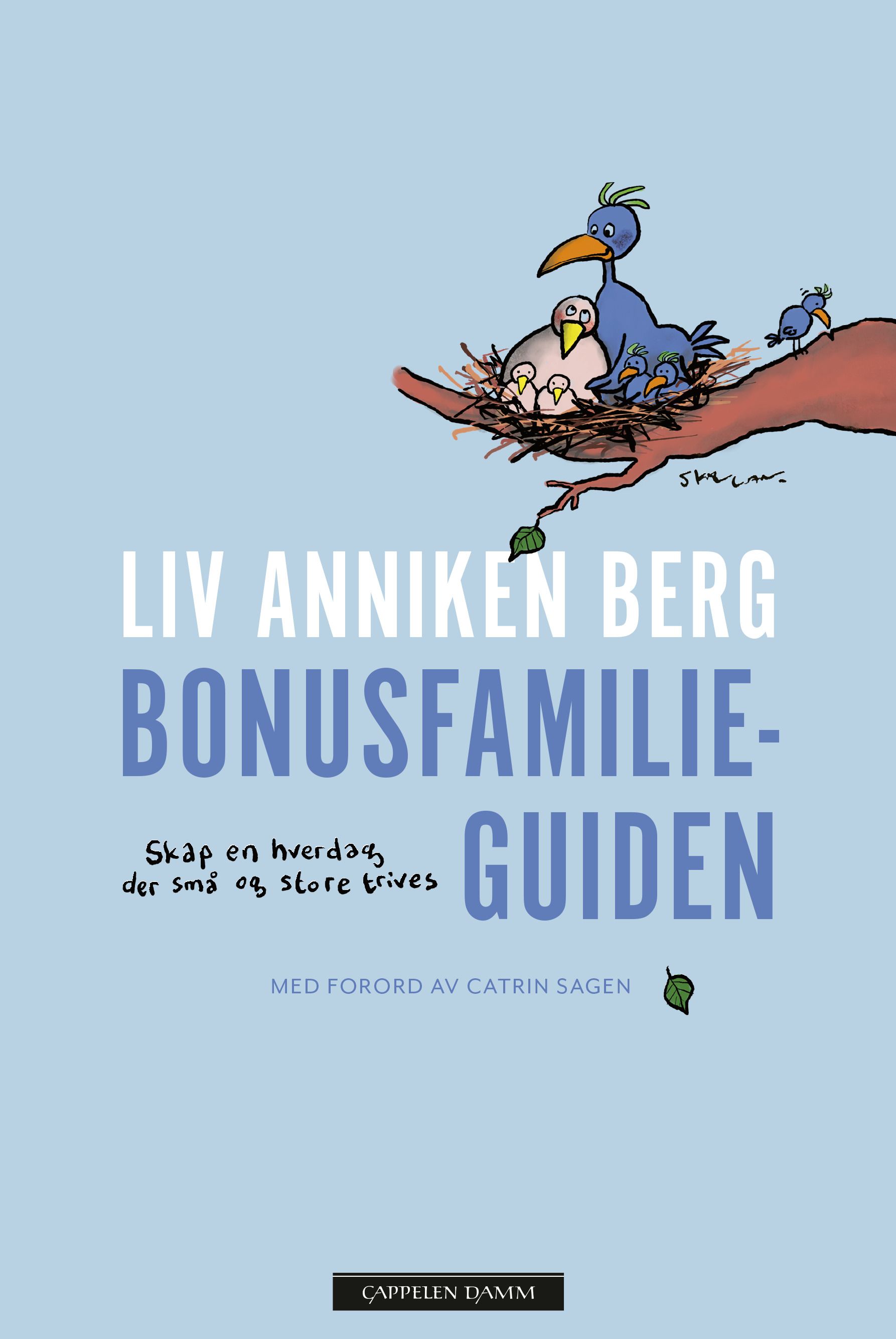 Bonusfamilieguiden - skap en hverdag der små og store trives
