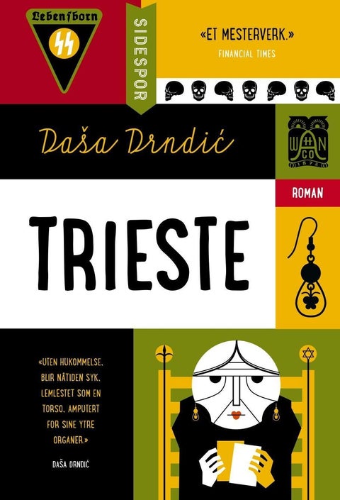 Trieste - dokumentarisk roman