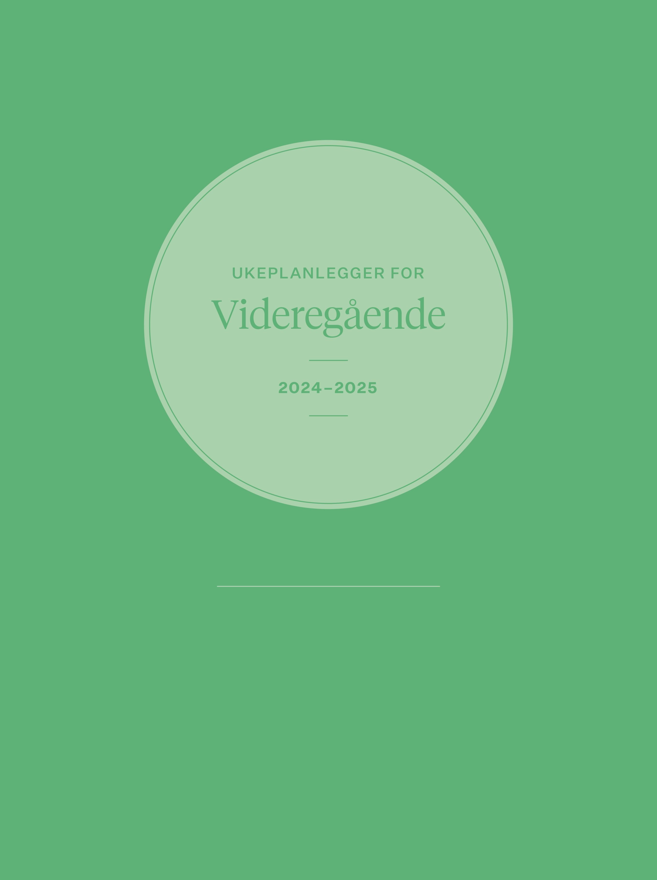 Ukeplanlegger for for lærere i videregående skole 2024-2025