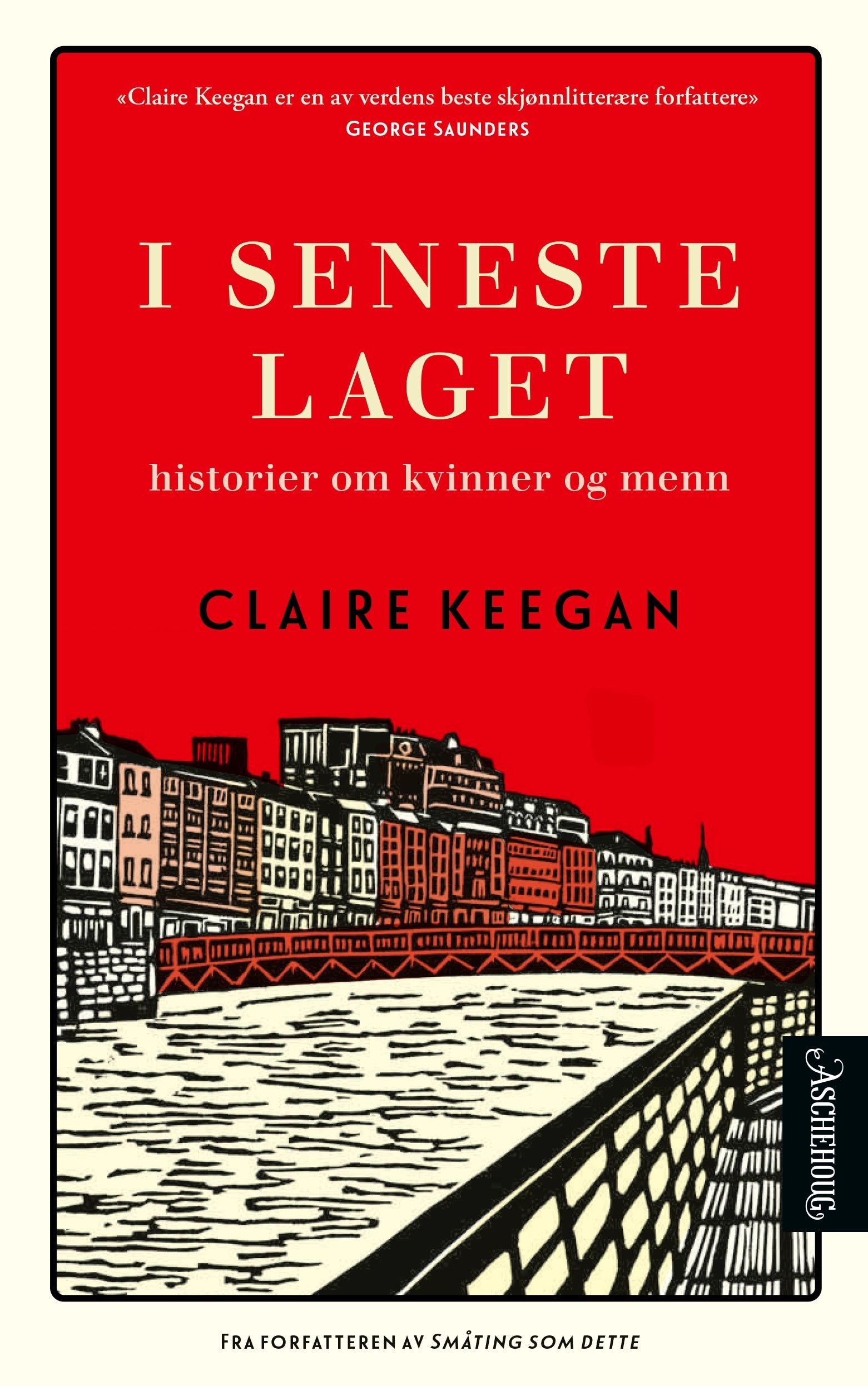 I seneste laget - historier om kvinner og menn