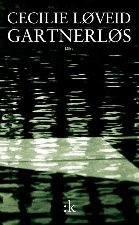 Gartnerløs - dikt