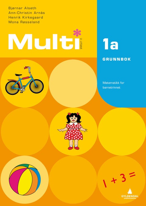 Multi 1a, 2. utgåve - Grunnbok : matematikk for barnesteget