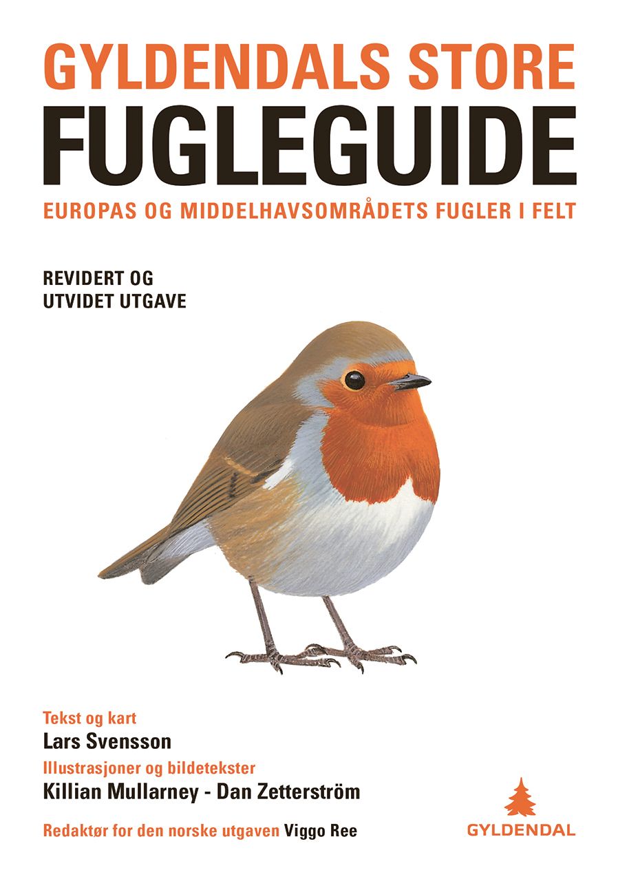 Gyldendals store fugleguide - Europas og middelhavsområdets fugler i felt