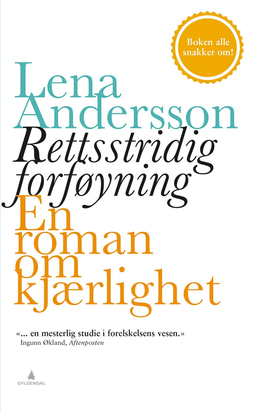 Rettsstridig forføyning - en roman om kjærlighet