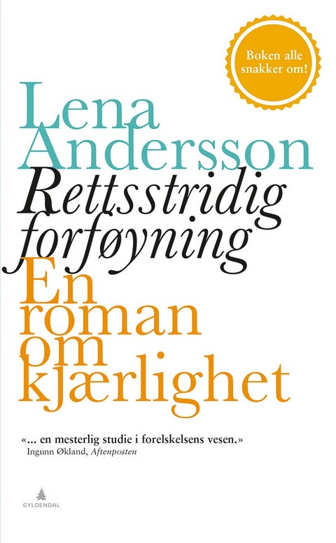 Rettsstridig forføyning - en roman om kjærlighet