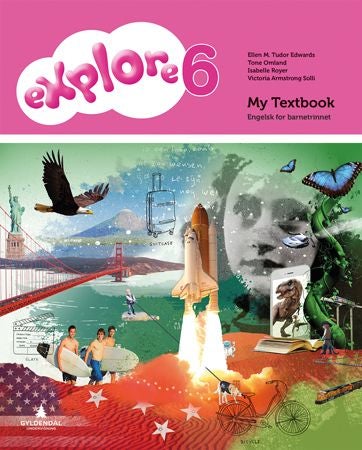 Explore 6 - My textbook : engelsk for barnetrinnet